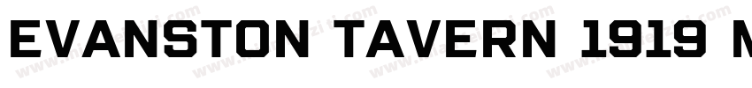 Evanston Tavern 1919 Medium Inline字体转换